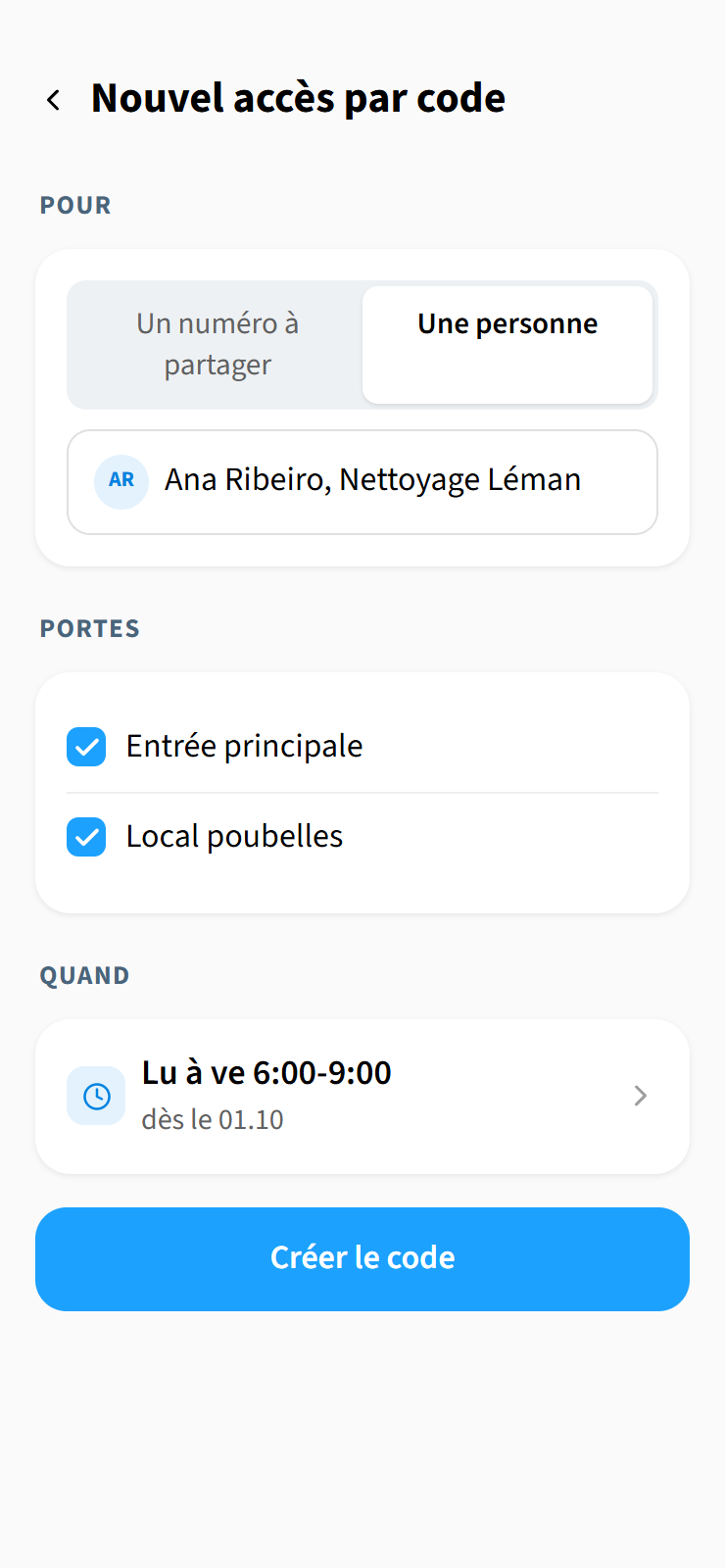 Nouvel accès par code pour Ana Ribeiro, Nettoyage Léman : entrée principale et local poubelles, du lundi au vendredi de 06:00 à 09:00